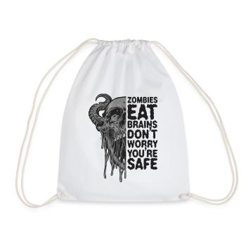 Zombies eat brains Don't worry, you're safe - Drawstring Bag - white - Front
