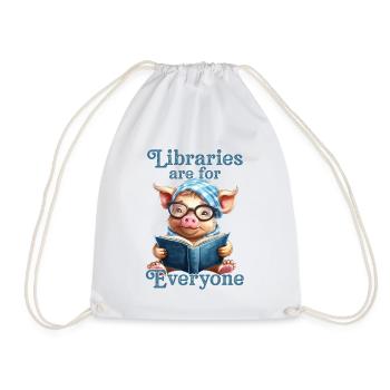 Bibliotheken Sind Für Alle Da Bibliothekar - Turnbeutel - Weiß - Vorne