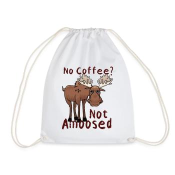 No Coffee Not Amoosed Moose - Drawstring Bag - white - Front