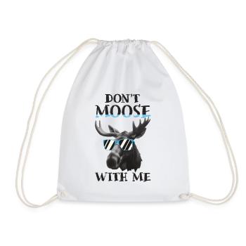 Don't Moose With Me - Drawstring Bag - white - Front