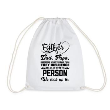 Father Dad or Papa funny Quotes for Fathersday - Drawstring Bag - white - Front