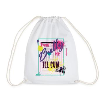 Dont bully me ill graffiti art - Drawstring Bag - white - Front