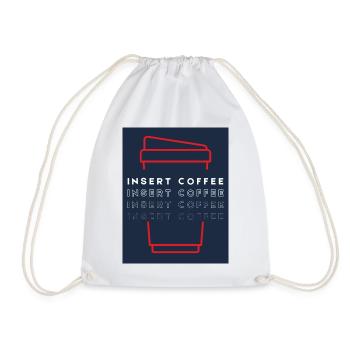 Insert Coffee Cup 2 LRPWBDBT - Turnbeutel - Weiß - Vorne
