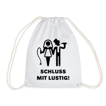 Schluss Mit Lustig! JGA Peitsche Bier Brautpaar B - Turnbeutel - Weiß - Vorne