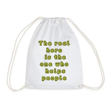 The real hero is the one who helps people - Drawstring Bag - white - Front