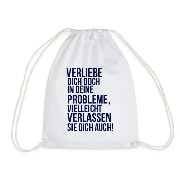 about going wild - fall in love with your problem - Drawstring Bag - white - Front