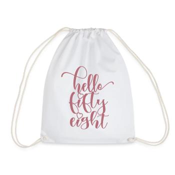 Hello Fifty Eight Cute 58 Years Old Birthday - Drawstring Bag - white - Front
