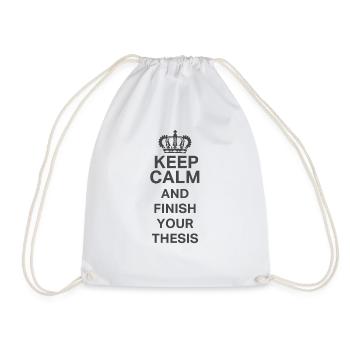 Keep Calm Thesis PostGrad PhD Fun Design on light - Drawstring Bag - white - Front