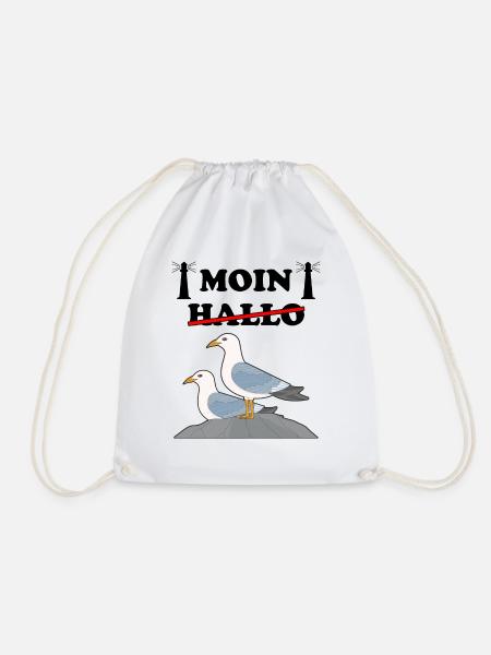 Moin Norddeutsch Möwen Lustig Spruch Möwe Geschenk - Turnbeutel - Weiß