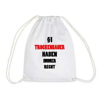 Trockenbauer Lustiger Spruch Handwerker Geschenk - Turnbeutel - Weiß - Vorne