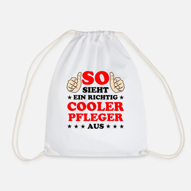Pfleger Pflege Fun Lustiger Spruch Krank Geschenk - Turnbeutel - Weiß