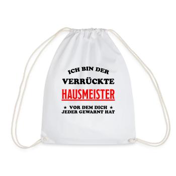 Hausmeister Lustiger Spruch Handwerker Geschenk - Turnbeutel - Weiß - Vorne