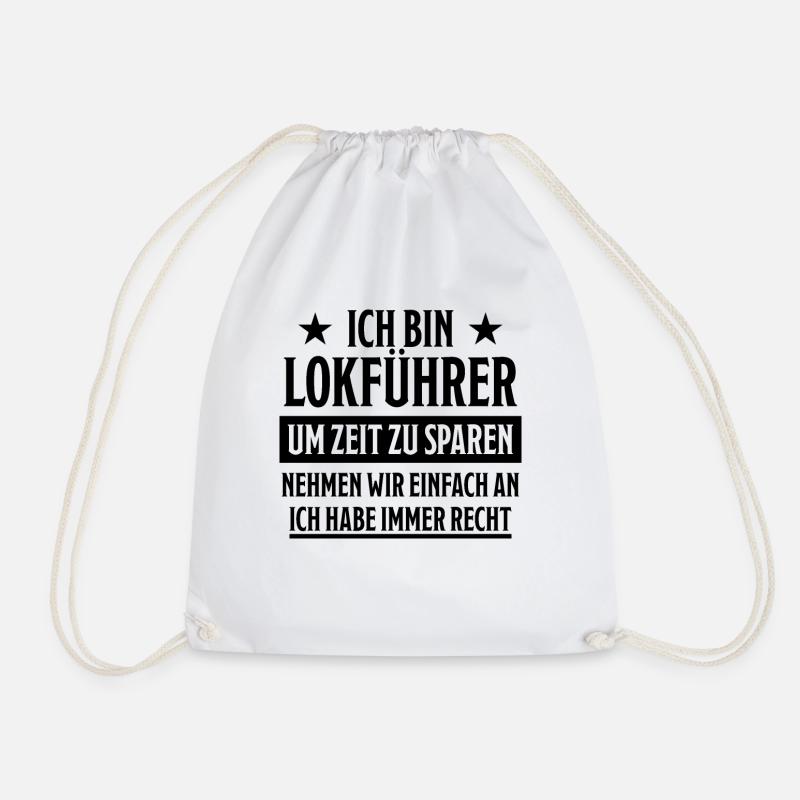 Lokführer Lustig Spruch Eisenbahn Zug Fun Geschenk - Turnbeutel - Weiß