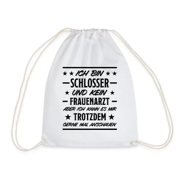 Schlosser Lustiger Spruch Beruf Schloss Geschenk - Turnbeutel - Weiß - Vorne
