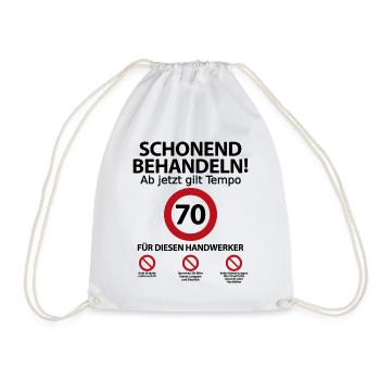 70. Handwerker Geburtstag mit Spruch - Turnbeutel - Weiß - Vorne