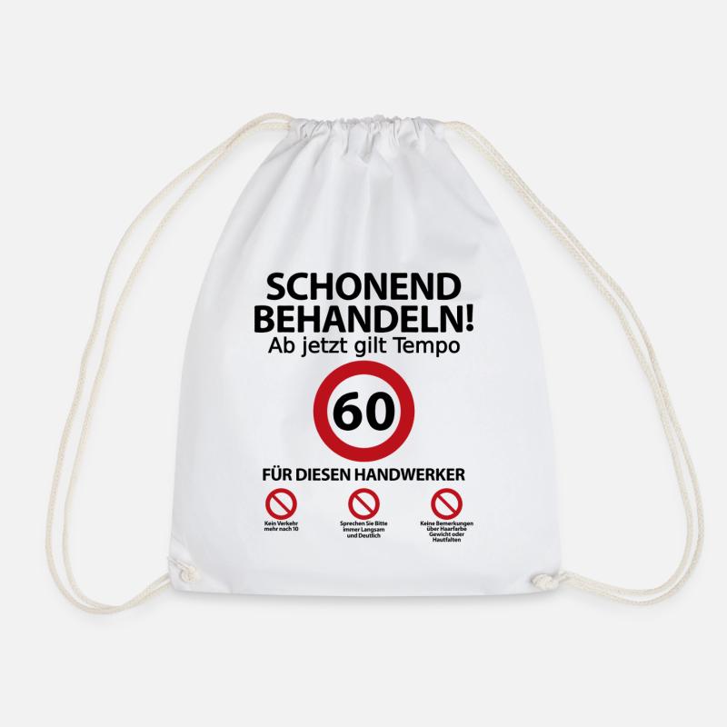 60. Handwerker Geburtstag mit Spruch - Turnbeutel - Weiß