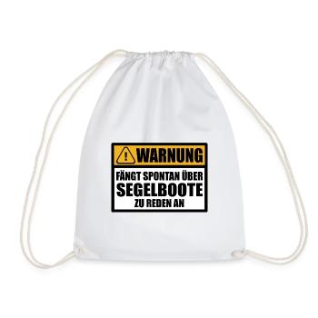 Segelfreunde Segelfans Segelsprüche Lustig Sprüche - Turnbeutel - Weiß - Vorne