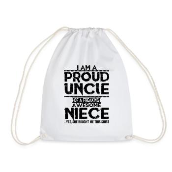 I'm A Proud Uncle Of A Freaking Awesome Niece - Drawstring Bag - white - Front