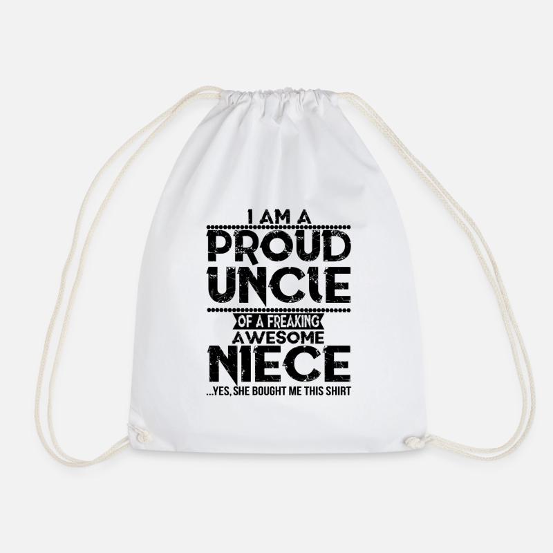 I'm A Proud Uncle Of A Freaking Awesome Niece - Drawstring Bag - white