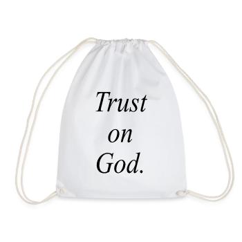 Trust on God - Turnbeutel - Weiß - Vorne