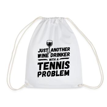 Just another wine drinker with a tennis problem - Drawstring Bag - white - Front