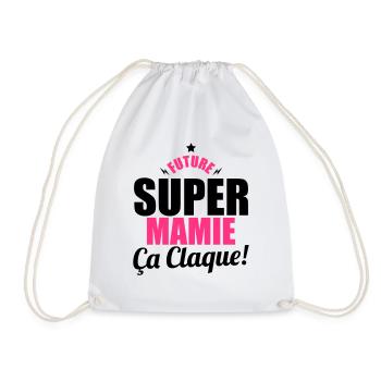 future super mamie ça claque - Sac de sport léger - blanc - Devant