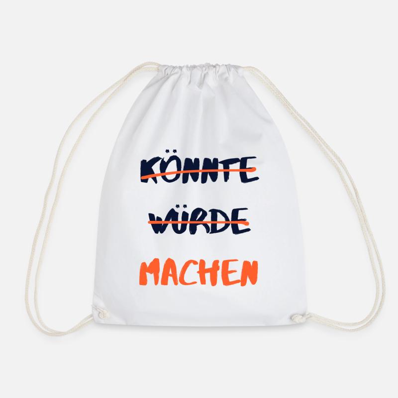 Könnte, würde, machen. (hell) - Turnbeutel - Weiß