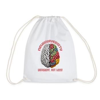 "Different, Not Less" Neurodiversity - Drawstring Bag - white - Front