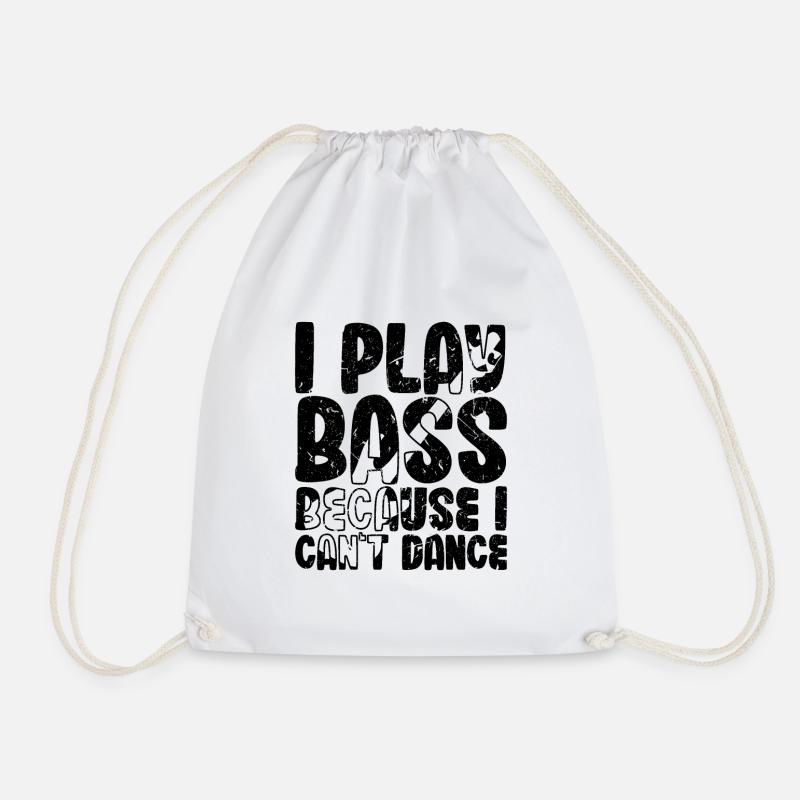 Je joue de la basse parce que je ne sais pas danser - Sac de sport léger - blanc