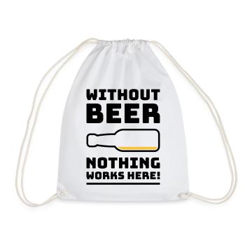 Sans bière, rien ne marche ici ! (BOIRE DE 2C) - Sac de sport léger - blanc - Devant