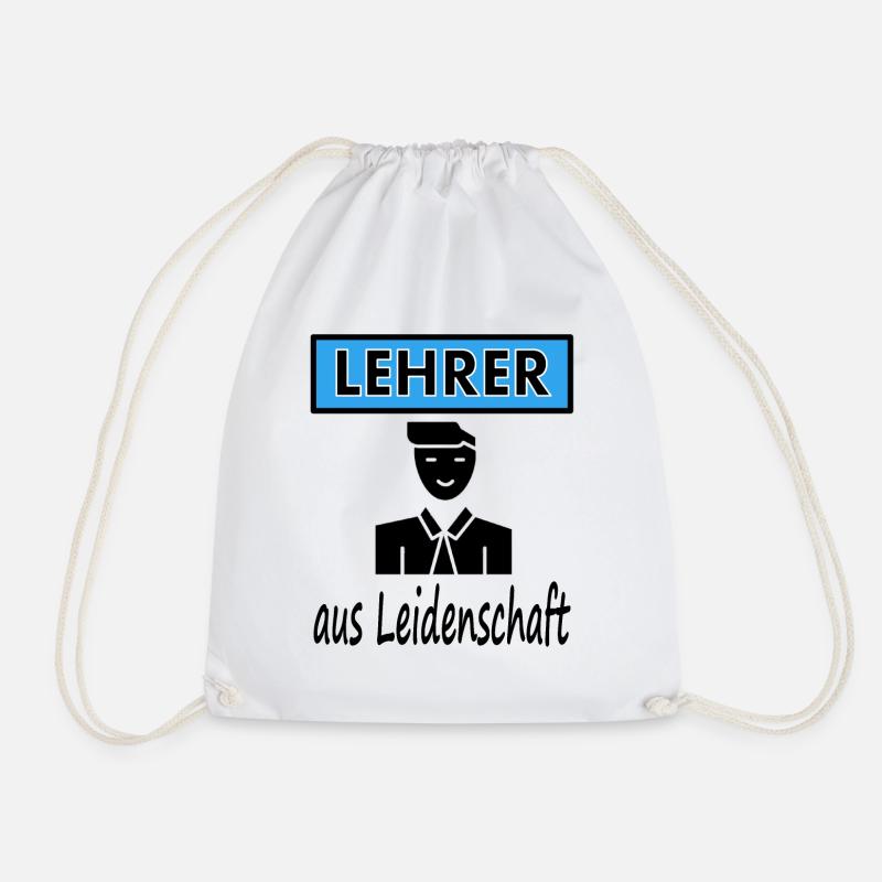 Ich bin Lehrer aus Leidenschaft Schullehrer gift - Turnbeutel - Weiß