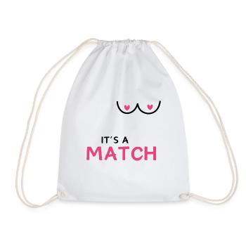 It's a match - FKK Brüste/ boobs - lustige Sprüche - Turnbeutel - Weiß - Vorne