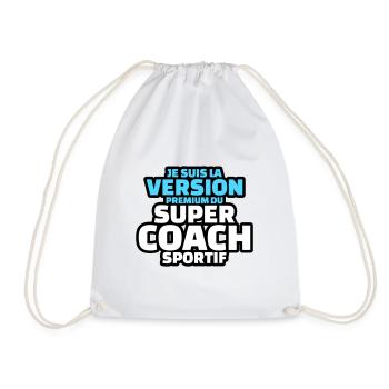 je suis la version premium du super coach - Sac de sport léger - blanc - Devant