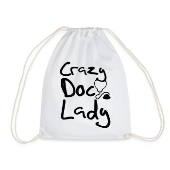 Crazy Doc Lady Doktor Arzt Medizin Fun Sprüche - Drawstring Bag - white - Front