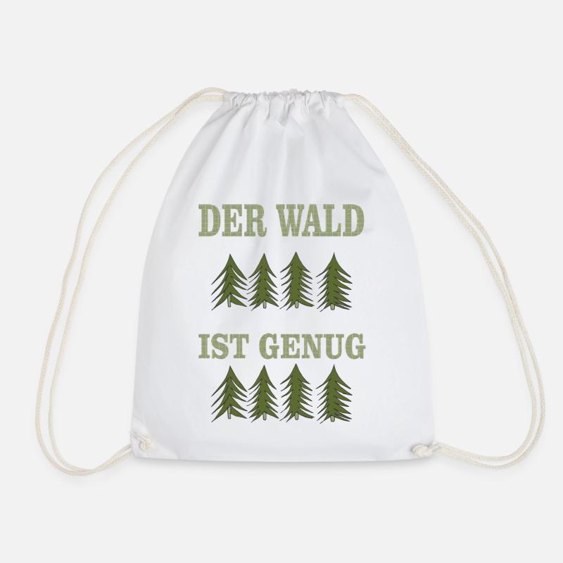 DER wald ist genug - Turnbeutel - Weiß