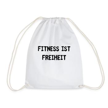 Fitness ist Freiheit - Turnbeutel - Weiß - Vorne