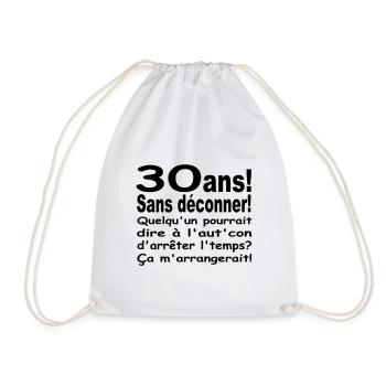 30 ans / anniversaire 30 ans / t-shirt 30 ans - Sac de sport léger - blanc - Devant
