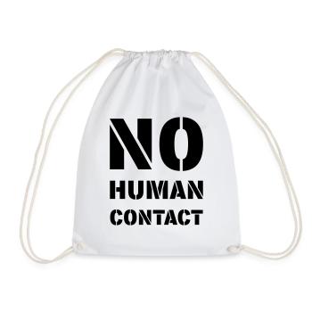 No human contact! - Drawstring Bag - white - Front