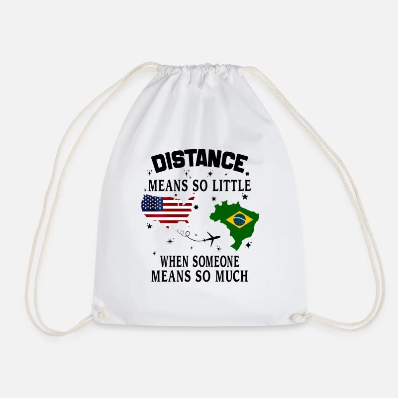 Distance Means So Little When Someone Means Much - Drawstring Bag - white