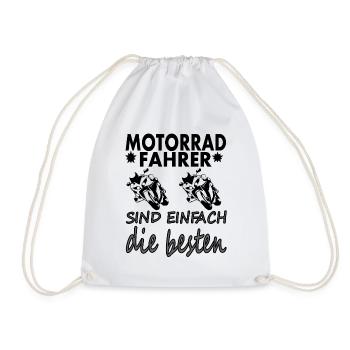 Motorrad fahren Motorradfahrer Spruch Geschenkidee - Turnbeutel - Weiß - Vorne