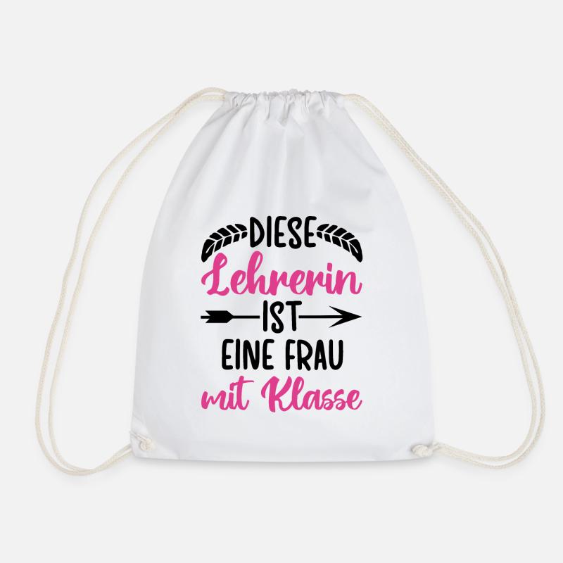 Diese Lehrerin ist eine Frau mit Klasse - Turnbeutel - Weiß
