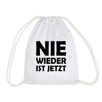 Nie wieder ist jetzt - Turnbeutel - Weiß - Vorne