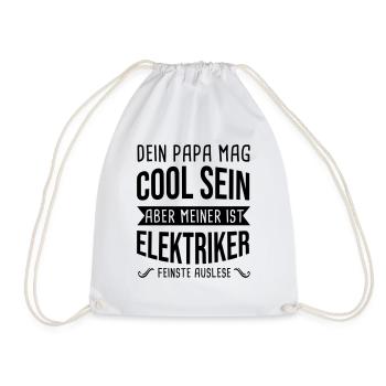 Elektriker Dein Papa Mag Cool Sein Elektrik Beruf - Turnbeutel - Weiß - Vorne