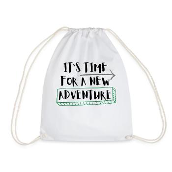 It's time for a new adventure / Geschenkidee - Drawstring Bag - white - Front