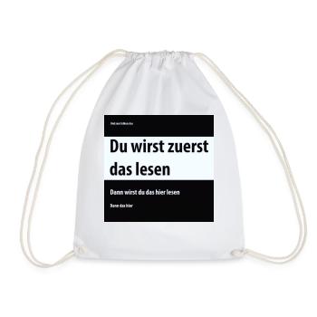 Du wirst zuerst das lesen, dann das hier - Turnbeutel - Weiß - Vorne