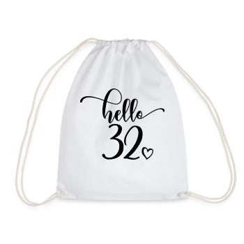 Hello 32 - Cute 32nd Birthday Gift For Women - Drawstring Bag - white - Front