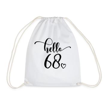 Hello 68 - Mignon cadeau de 68e anniversaire pour les femmes - Sac de sport léger - blanc - Devant