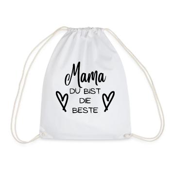 Mama du bist die Beste. Mamaspruch mit Herzchen. - Turnbeutel - Weiß - Vorne