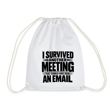 Witziges Bürohumor Meeting E-Mail Design - Turnbeutel - Weiß - Vorne