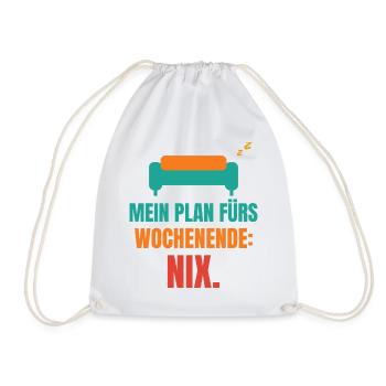 Mein Plan fürs Wochenende: Nix. - Turnbeutel - Weiß - Vorne
